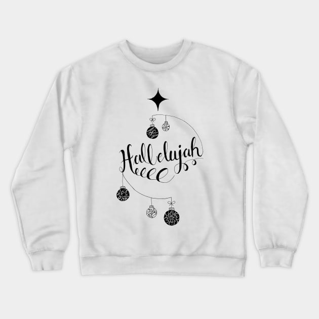 Hand Written Holiday Themed "Hallelujah" Crewneck Sweatshirt by SingeDesigns
